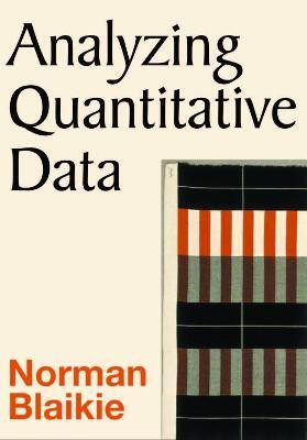 Analyzing Quantitative Data(English, Electronic book text, Blaikie Norman)