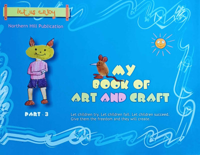 MY BOOK OF ART AND CRAFT 3(UP 201301, RAHUL RATHORE)