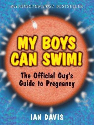 My Boys Can Swim!(English, Paperback, Davis Ian)