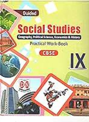 Guided Social Studies Practical Work/Book Class 9(Paperback, Anil devlal)