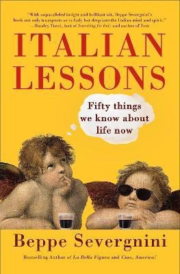 Italian Lessons(English, Paperback, Severgnini Beppe)