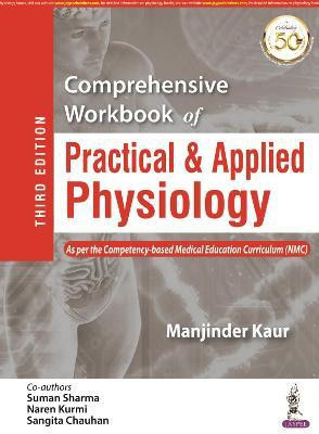 Comprehensive Workbook for Practical Physiology(English, Paperback, Kaur Manjinder)