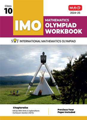 MTG International Mathematics Olympiad (IMO) Workbook for Class 10 - MCQs, Previous Years Solved Paper and Achievers Section - SOF Olympiad Preparation Books For 2024-2025 Exam(English, Paperback, MAHABIR SINGH)