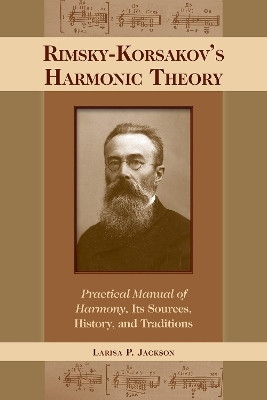 Rimsky-Korsakov's Harmonic Theory(English, Hardcover, Jackson Larisa P.)