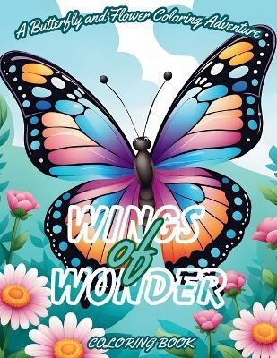 Wings of Wonder(English, Paperback, Bowser Scott E)