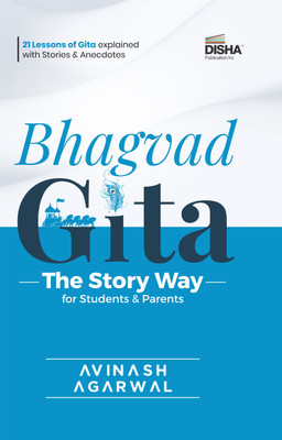 Bhagvad Gita - the Story Way for Students & Parents(English, Paperback, Agarwal Avinash)