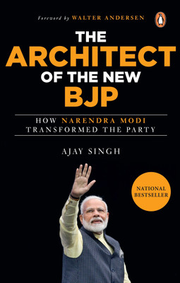 The Architect of the New BJP(English, Hardcover, Singh Ajay)