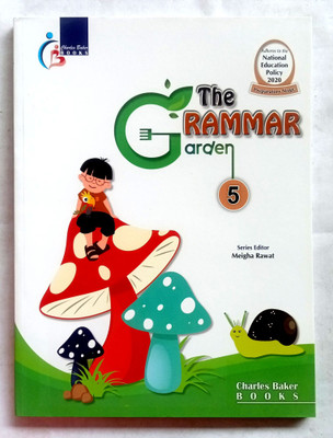 THE GRAMMAR GARDEN CLASS-5(Paperback, Meigha Rawat)