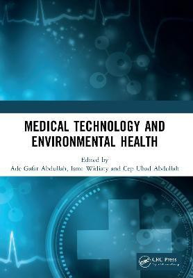 Medical Technology and Environmental Health(English, Paperback, unknown)
