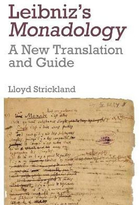 Leibniz's Monadology(English, Paperback, Strickland Lloyd Senior Lecturer in Philosophy)