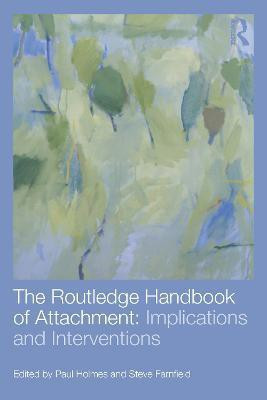 The Routledge Handbook of Attachment: Implications and Interventions(English, Paperback, unknown)