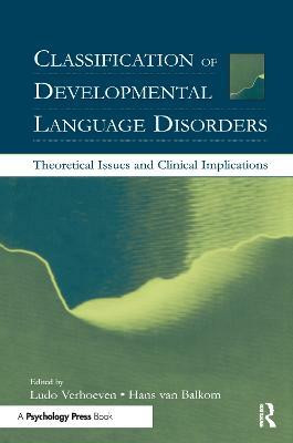 Classification of Developmental Language Disorders(English, Paperback, unknown)