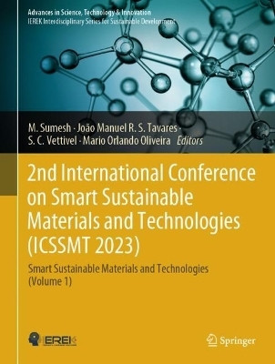 2nd International Conference on Smart Sustainable Materials and Technologies (ICSSMT 2023)(English, Hardcover, unknown)