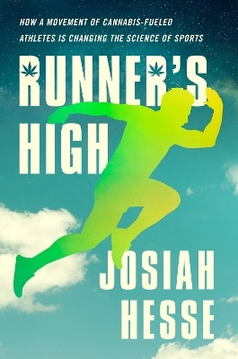 Runner's High(English, Hardcover, Hesse Josiah)