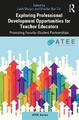 Exploring Professional Development Opportunities for Teacher Educators(English, Paperback, unknown)