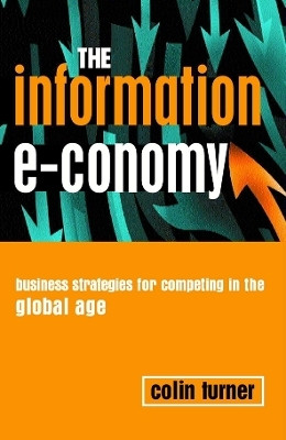 Information Economy(English, Paperback, Turner Colin)