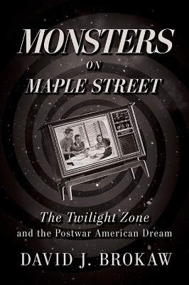 Monsters on Maple Street(English, Hardcover, Brokaw David J)