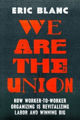We Are the Union(English, Paperback, Blanc Eric)