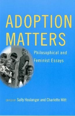 Adoption Matters(English, Paperback, unknown)