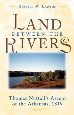 The Land between the Rivers(English, Hardcover, Lawson Russell M.)