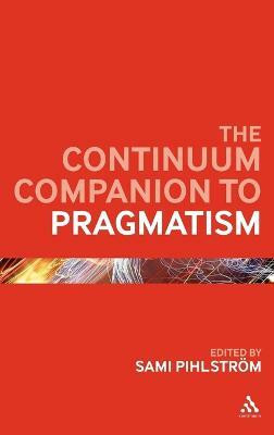 The Continuum Companion to Pragmatism(English, Hardcover, unknown)