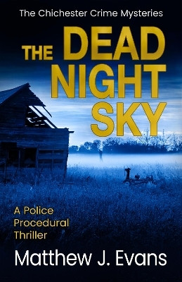 The Dead Night Sky(English, Paperback, Evans Matthew J.)