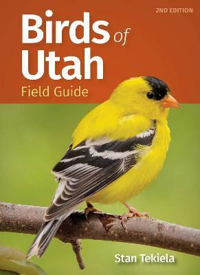 Birds of Utah Field Guide(English, Paperback, Tekiela Stan)