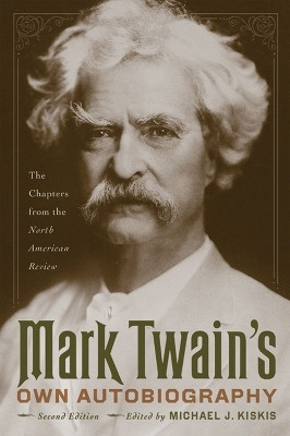 Mark Twain's Own Autobiography(English, Paperback, University of Wisconsin Press)