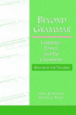 Beyond Grammar(English, Paperback, Harmon Mary R.)