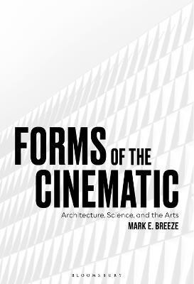 Forms of the Cinematic(English, Electronic book text, unknown)