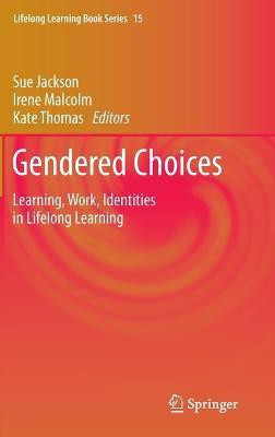 Gendered Choices(English, Hardcover, unknown)