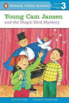 Young Cam Jansen and the Magic Bird Mystery(English, Paperback, Adler David A.)