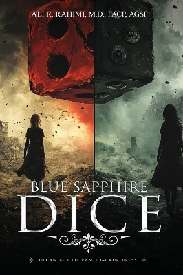 The BLUE SAPPHIRE DICE(English, Hardcover, Rahimi Ali R)