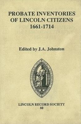 Probate Inventories of Lincoln Citizens, 1661-1714(English, Hardcover, unknown)