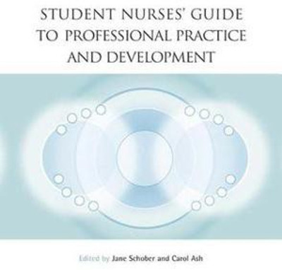 Student Nurses' Guide to Professional Practice and Development(English, Electronic book text, unknown)