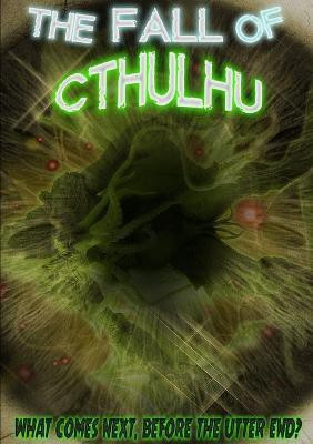 The Fall of Cthulhu(English, Paperback, Press Horrified)