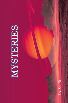 Mysteries(English, Paperback, Smith J a)