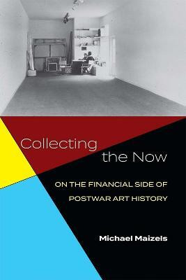 Collecting the Now(English, Hardcover, Maizels Michael)