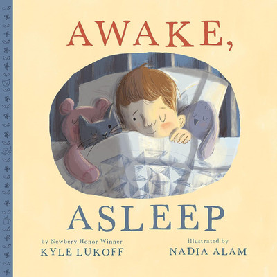 Awake, Asleep(Hardcover, Kyle Lukoff)