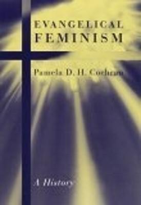 Evangelical Feminism(English, Electronic book text, Cochran Pamela D.H.)