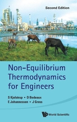 Non-equilibrium Thermodynamics For Engineers(English, Hardcover, Kjelstrup Signe)