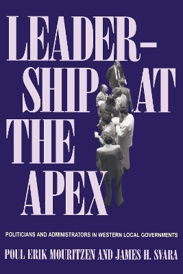 Leadership At The Apex(English, Paperback, Mouritzen Poul Erik)