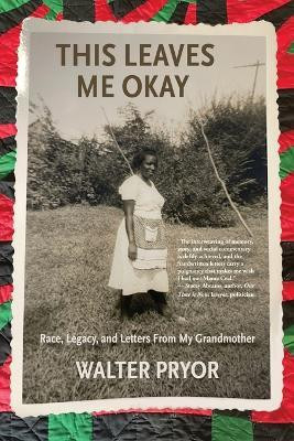 This Leaves Me Okay(English, Paperback, Pryor Walter)