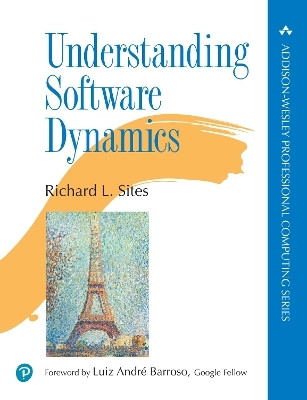 Understanding Software Dynamics(English, Paperback, Sites Richard)