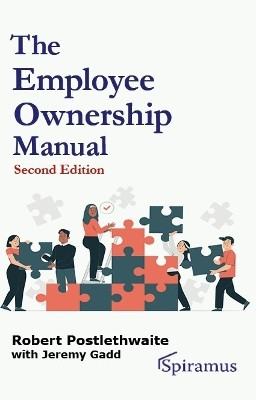 The Employee Ownership Manual(English, Paperback, Postlethwaite Robert)