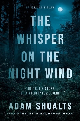 The Whisper on the Night Wind(English, Paperback, Shoalts Adam)