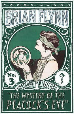 The Mystery of the Peacock's Eye(English, Paperback, Flynn Brian)