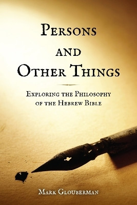 Persons and Other Things(English, Electronic book text, Glouberman Mark)