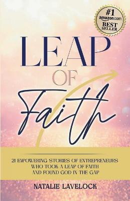 Leap of Faith(English, Paperback, Lavelock Natalie)