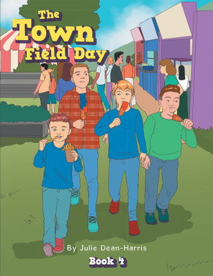 The Town Field Day Book 4(Paperback, Julie Dean-Harris)